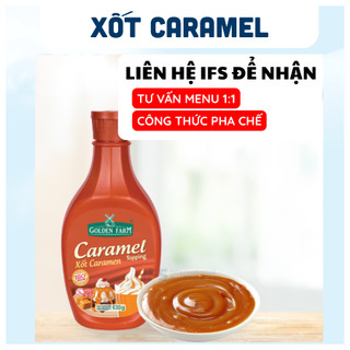 [HÀNG CẬN DATE] [SL Có Hạn] XỐT CARAMEL GOLDEN FARM 630GR - Nguyên Liệu Pha Chế IFS