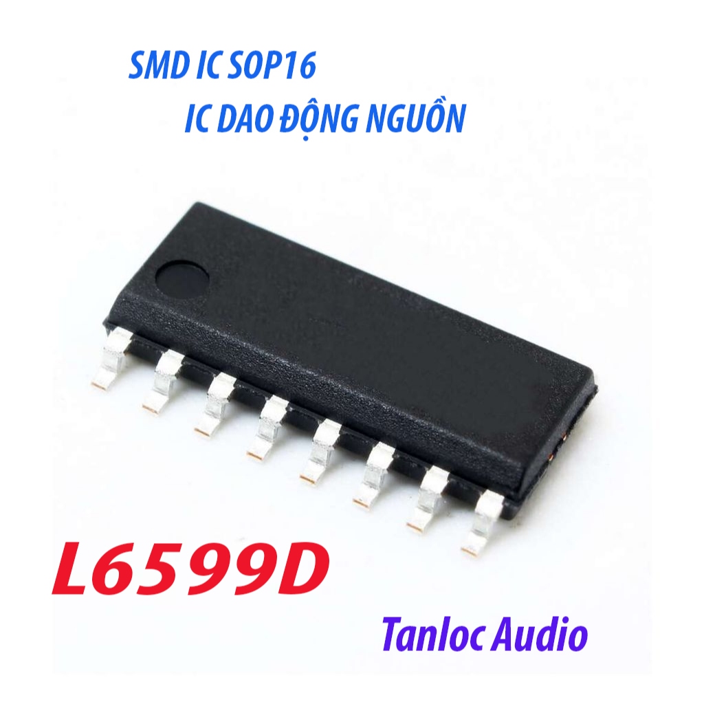 IC dao động L6599AD chính hãng STMicroelectronics
