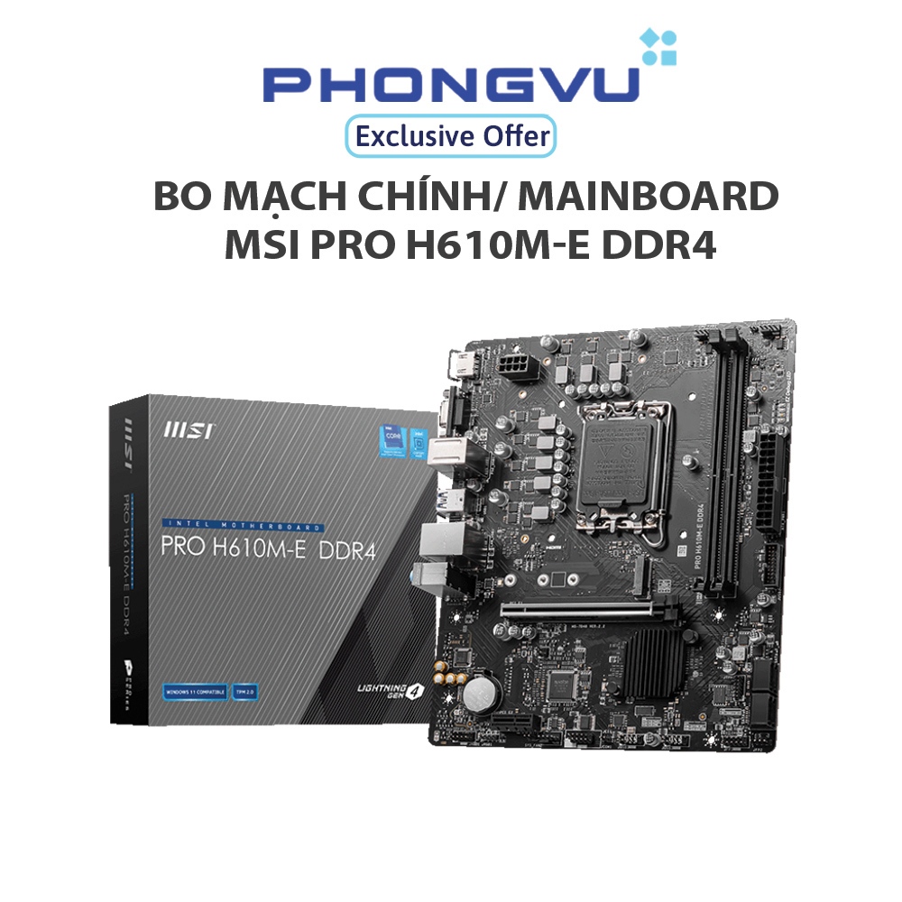 Mainboard MSI PRO H610M-E DDR4 - Bảo hành 36 tháng