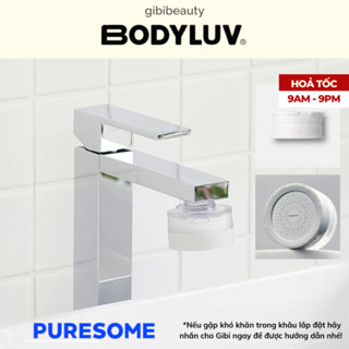  Đầu lọc nước & Vòi sen BODYLUV Puresome Bathroom Faucet 