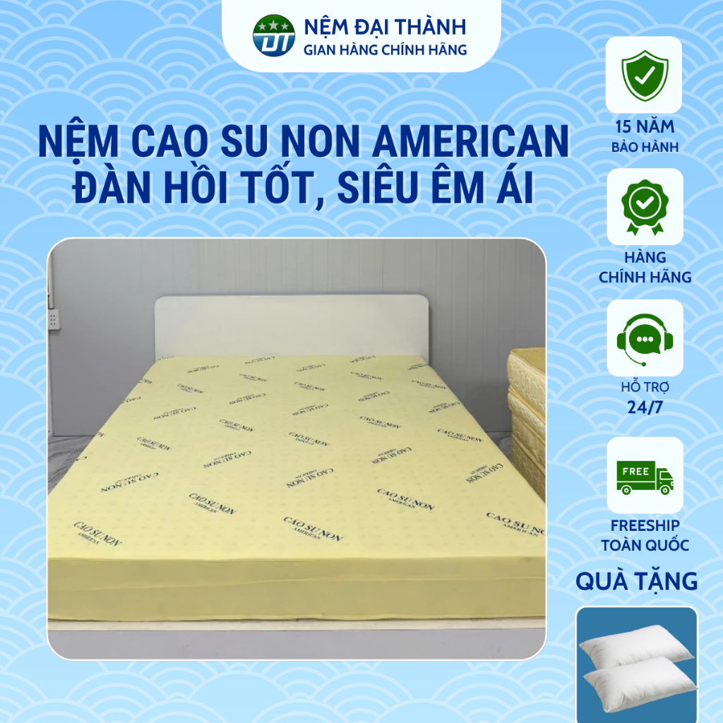 [TẶNG 2 GỐI NGỦ] Nệm Cao Su Ép Tổng Hợp American Đàn Hồi Êm Ái - Hàng Chính Hãng, Bảo Hành 10 Năm, Giao Toàn Quốc