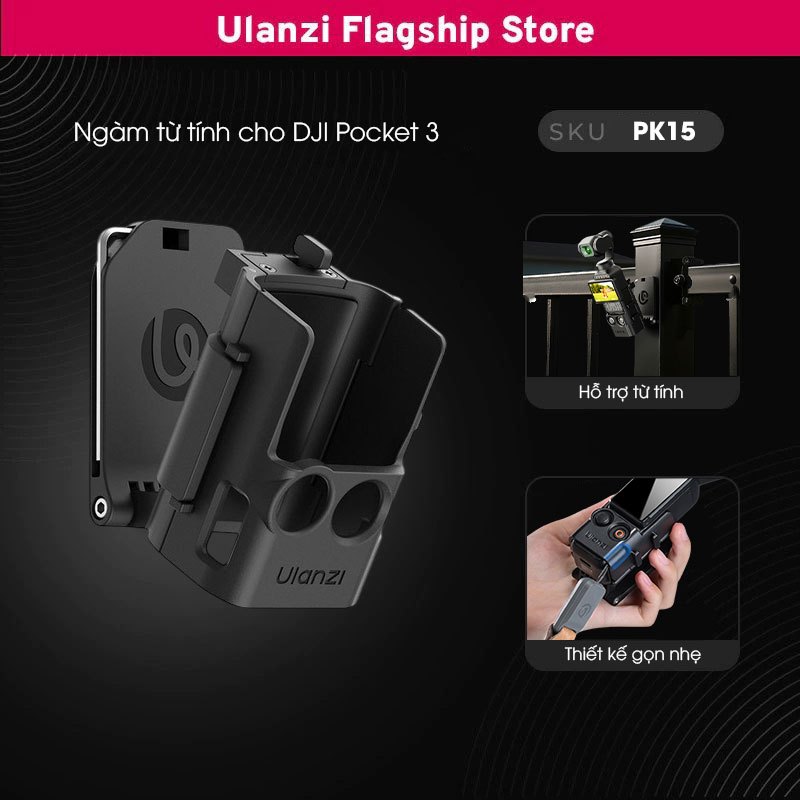 Ulanzi PK15 giá đỡ từ tính cho DJI Pocket 3 chính hãng
