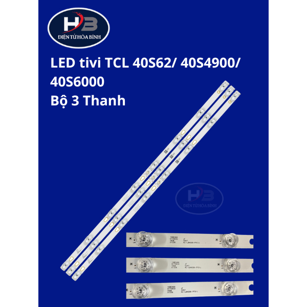 Bộ LED tivi TCL  40S62 40S4900 40S6000 Bộ 3 thanh