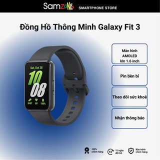 Đồng Hồ Thông Minh Galaxy Fit 3 - Chính Hãng