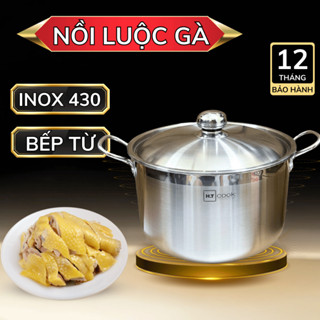 Nồi luộc gà HT COOK chất liệu inox 430 nguyên khối chống rỉ an toàn sức khỏe, nồi nấu bếp từ, bếp ga