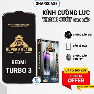  Kính cường lực Redmi turbo 3 cao cấp full màn miếng dán bảo vệ màn hình điện thoại Xiaomi 