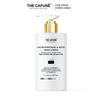 Kem Body Dưỡng Trắng Da The Cafuné Bản Nâng Cấp kết cấu lotion, Thẩm Thấu Nhanh, Không Bết Rít 250g
