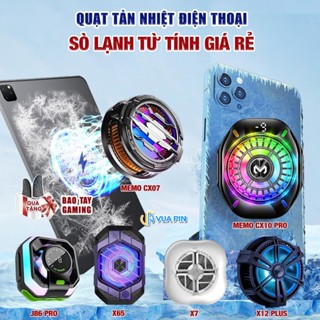 Sò lạnh tản nhiệt điện thoại từ tính giá rẻ Memo CX07 / CX10 Pro / CX15 Pro / X12 Plus / X65 / X7 / J86 Pro / X6