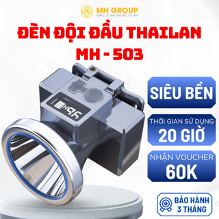 Đèn Pin Đội Đầu Thái Lan MH 503 Siêu Sáng LED Laser, Sử Dụng Trên 20 Giờ, Tích Hợp Công Nghệ 4.0