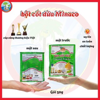 [GÓI 50G] BỘT CỐT DỪA COCONUT POWDER MINACO thơm ngon