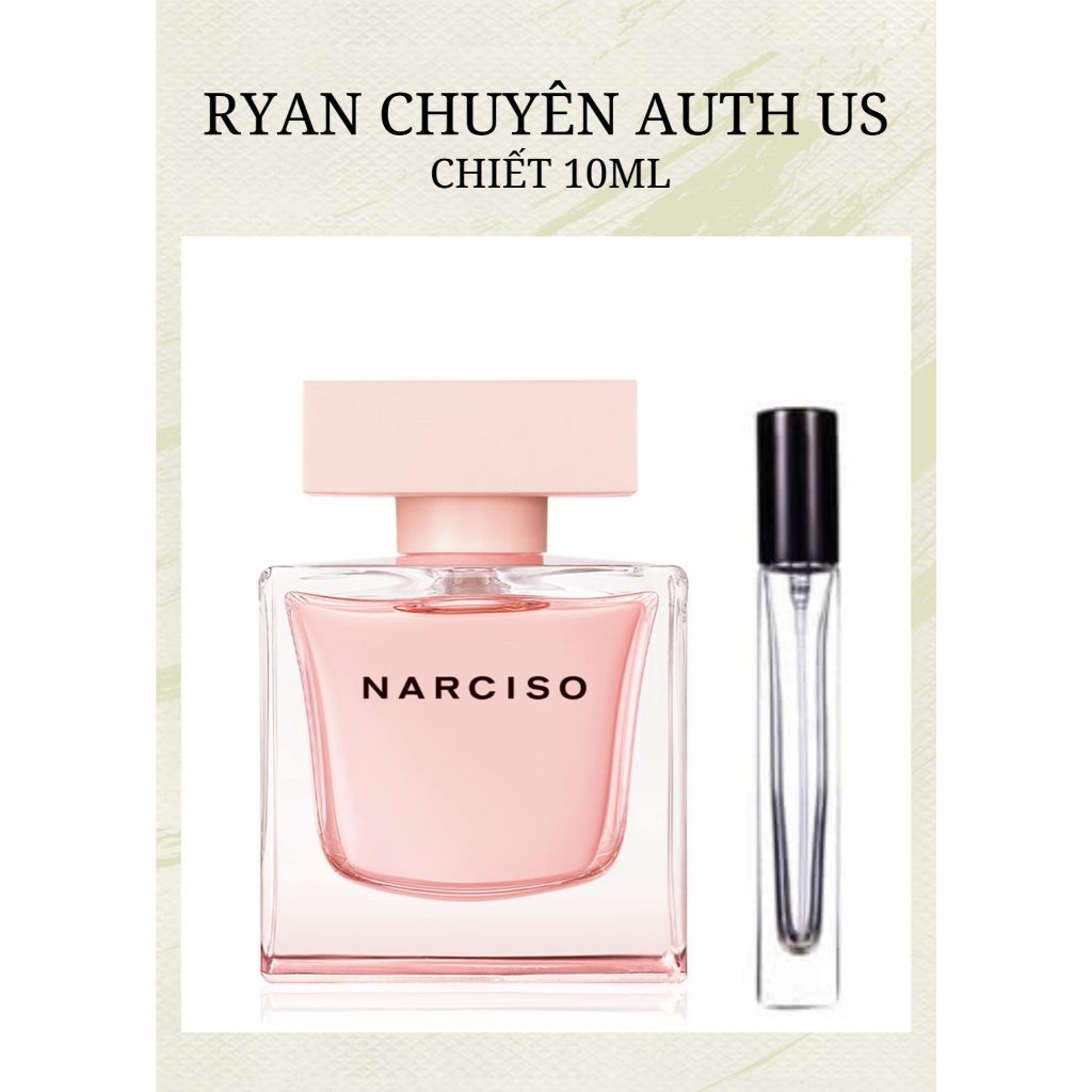 Mẫu thử 5ml/10ml - Nước Hoa Nữ Narciso Cristal EDP