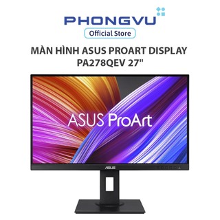  Màn hình Asus ProArt Display PA278QEV 27"  QHD  2K  2560 x 1440  IPS  75Hz  5 ms  - Bảo hành 36 tháng 