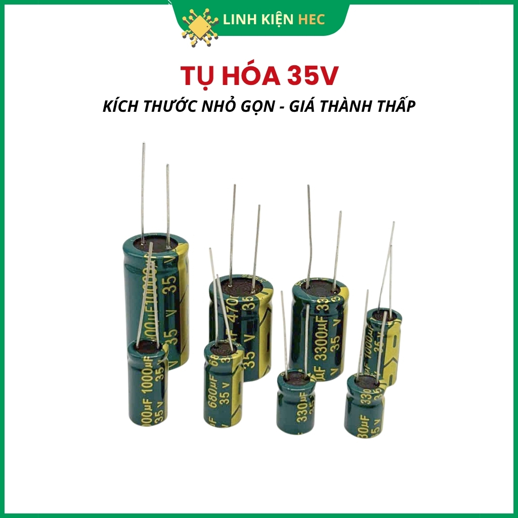 Tụ hóa 100uF-10000uF 35V tần số cao chính hãng linh kiện hec