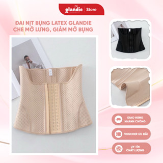 Đai nịt bụng latex Glandie | Gen nịt bụng thế hệ mới che mỡ lưng, giảm mỡ bụng, mặc váy body đẹp hơn, lấy lại dáng nhanh