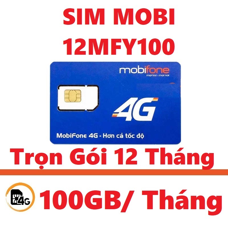 [ TẶNG 100GB ] Sim Mobifone 4G/5G Trọn Gói 1 Năm Vào Mạng Miễn Phí Data 100GB/THÁNG Tốc Độ Cao 12MFY