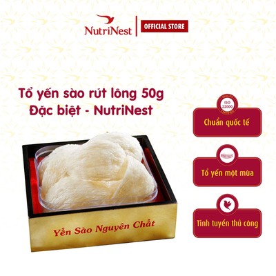 [Hỏa tốc HCM] Tổ Yến Sào Rút Lông Nguyên Tổ Đặc Biệt NutriNest Cao Cấp Tặng Người Thân 50g - Kèm Đường Phèn