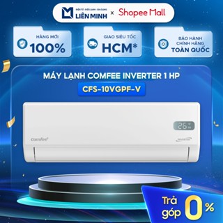 [Shopee - Lắp Đặt 0Đ HN HCM] CFS-10VGPF-V / CFS-13VGPF-V / CFS-18VGPF-V Điều Hòa Thông Minh Inverter Comfee