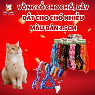  Vòng cổ cho chó Dây dắt cho chó nhiều màu bản 1.5cm  - MisoPet 