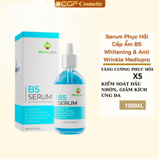 Serum B5 phục hồi cấp ẩm MEDICPRO (100ML) - Serum B5 CGF dưỡng trắng , giảm viêm, cấp ẩm chuyên sâu
