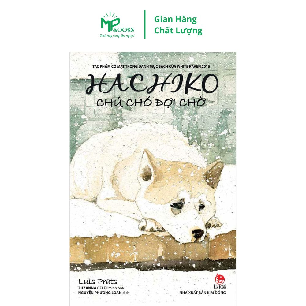 Sách - Hachiko - chú chó đợi chờ - Nhà xuất bản Kim Đồng
