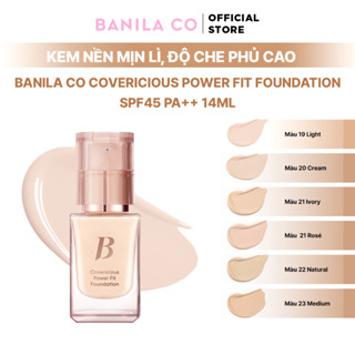   LIVE  Kem nền mịn lì độ che phủ cao Banila Co Covericious Power Fit Foundation SPF45 PA++ 14ML 