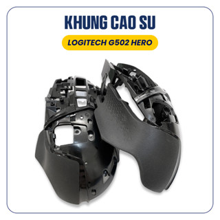 Bộ Khung Vỏ Cao Su Chuột Logitech G502 Hero