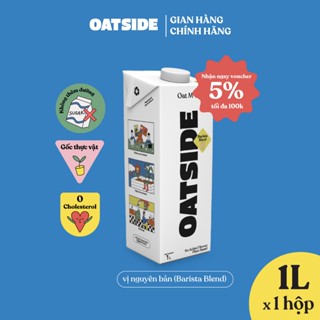 Sữa yến mạch OATSIDE vị nguyên bản Barista Blend 1L-Không lactose và chất làm ngọt nhân tạo,Sánh mịn