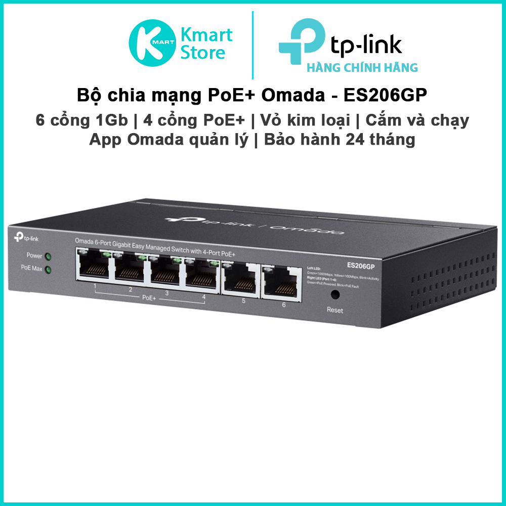 Bộ chia mạng PoE+ Omada ES206GP | 6 cổng Gigabit | 4 cổng PoE+ | Vỏ kim loại | App Omada quản lý | B