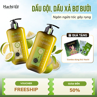 Combo Dầu Gội Xả Hương Bưởi Hachi dành cho tóc gãy rụng 350, 500, 800ml