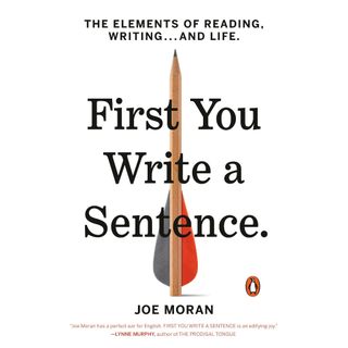 Sách - First You Write a Sentence by Joe Moran ( Khu Vườn Sách )