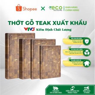 Thớt gỗ TEAK Xuất Khẩu ECO BG HOME không dăm mùn, nấm mốc, mối mọt , an toàn vệ sinh thực phẩm