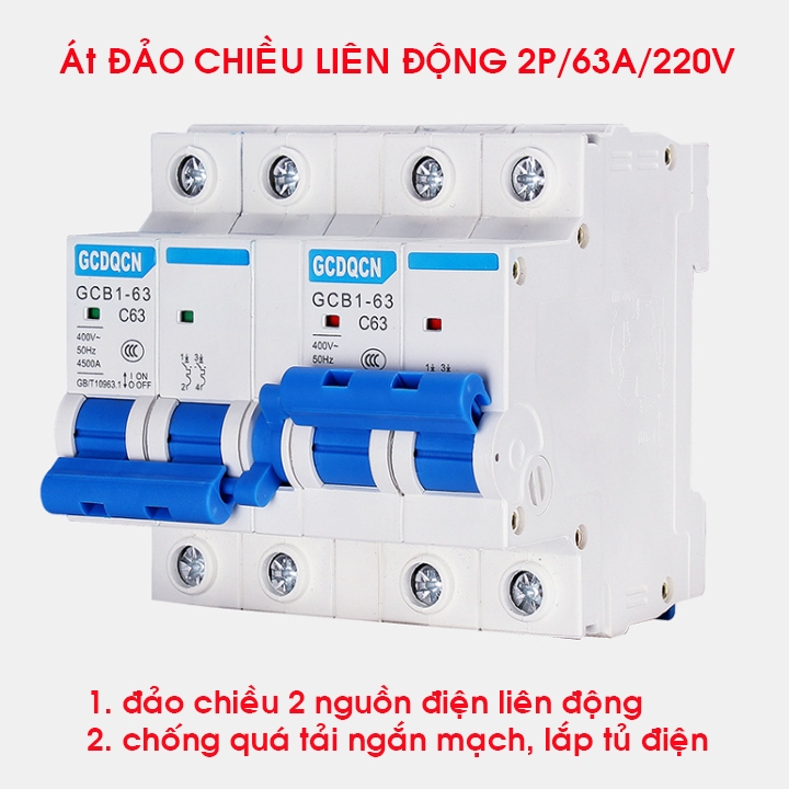 Át chuyển nguồn 2P 63A GCDQCN-Cầu dao đảo chiều 2P 63A