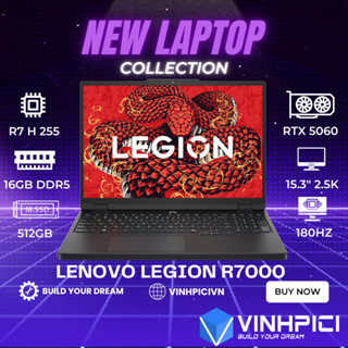 Laptop Lenovo Legion 5 R7000 2025 (R7 H 255/ Ram 16GB/ RTX 5060/ SSD 512GB/ 15.3′′ 2.5K 180Hz)