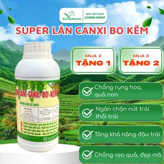   MUA 3 TẶNG 1  Phân bón hữu cơ SUPER LÂN CANXI BO - KẼM 500ml tăng đậu trái | BIO VIỆT NAM 