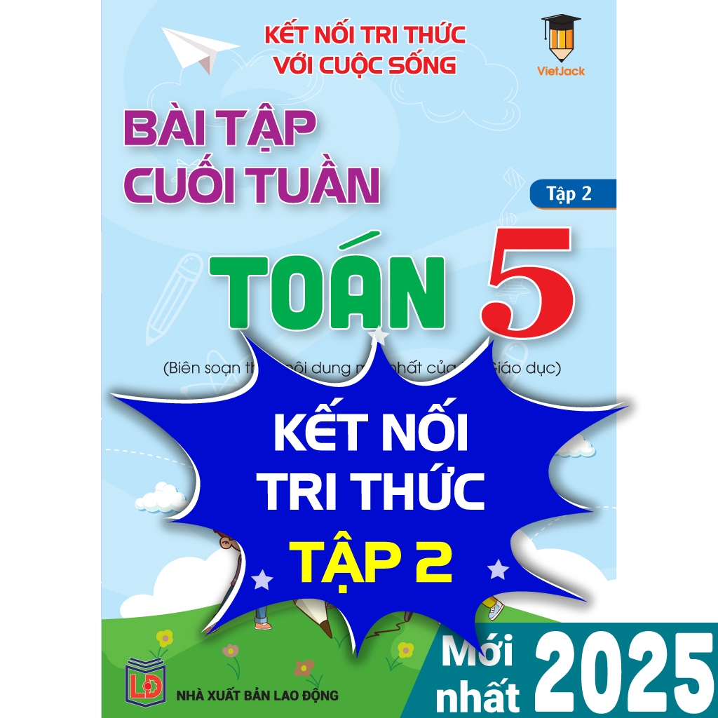 Sách - Bài tập cuối tuần Toán 5 Kết nối tri thức (Học kì 2) VietJack