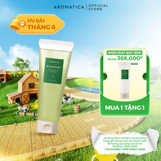 [HSD T5/2026][Tặng Dầu Xã 180ml] Dầu Gội Ngăn Rụng Tóc  AROMATICA Rosemary Scalp Scaling Shampoo 180ml