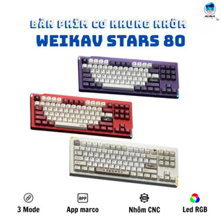 Bàn phím cơ khung nhôm Weikav Stars 80 v2- 3 mode kết nối - Led RGB - Leaf spring Mount - QMK/VIA