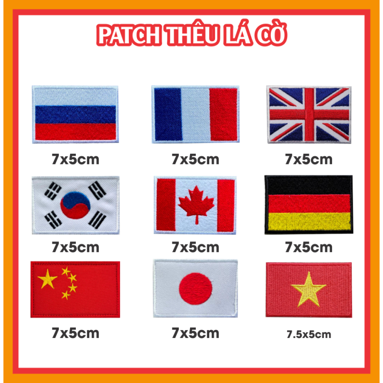 Lá Cờ/Quốc Kỳ Các Nước Thêu Sẵn Ủi Nhanh Lên Áo, Mũ, Balo Mừng Lễ 20/11