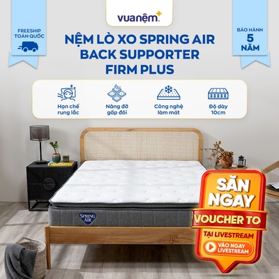 Nệm Lò xo Spring Air Back Supporter Firm Plus nâng đỡ gấp đôi, êm ái tuyệt đối, thoáng khí
