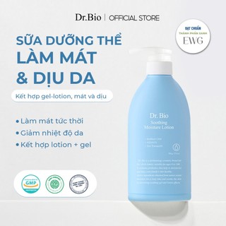  Sữa Dưỡng Thể Dưỡng Da Mặt Dịu Da Tức Thời Dr. Bio Soothing Moisture Lotion 500g An Toàn Lành Tính 