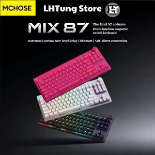 [SẴN GIAO] Bàn phím cơ gaming Mchose Mix87 | Rapid Trigger | 8000hz | RGB