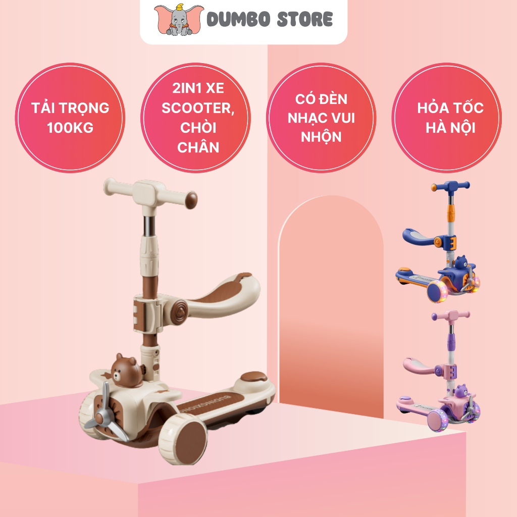 [Ship Hoả Tốc] Xe trượt Scooter 3in1 chòi chân DUMBO STORE