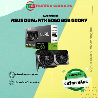  VGA Card màn hình ASUS Dual GeForce RTX 5060 8GB GDDR7 - NEW BH CHÍNH HÃNG 