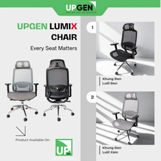 Ghế Công Thái Học UPGEN LumiX - Chân Nhôm nguyên khối, Full lưới thoáng khí, ngả êm, hỗ trợ lưng cổ
