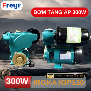  Máy Bơm Tăng Áp IROKA IGP130 Công Suất 300W – Đóng Ngắt Tự Động Áp Lực Mạnh Hàng Chính Hãng 