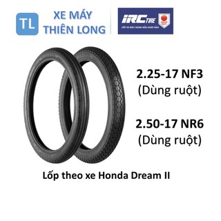28. Lốp vỏ  IRC INOUE dùng ruột 2.25-17 NF3 & 2.50-17 NR6  Lốp theo xe Honda Dream II.