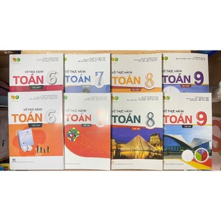 Sách - Vở Thực Hành Toán 6 - 7 - 8 - 9