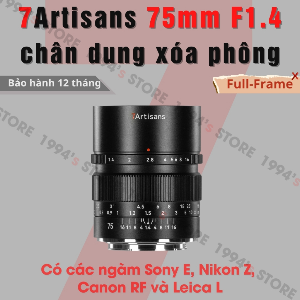 Ống kính 7Artisans 75mm F1.4 - Lens chân dung xóa phông mù mịt for Full-Frame cho Sony FE, Nikon Z, 