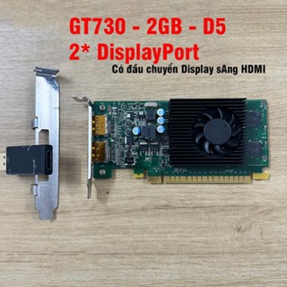  VGA - Card Màn Hình NVIDIA GT 730 2GB DDR5 bo lùn dùng Case máy tính 1GB DDR3 Chính hãng tháo máy 