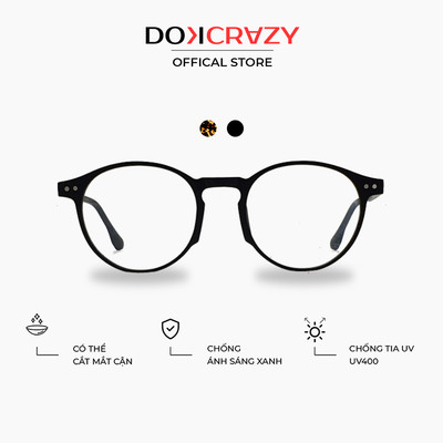 Gọng kính DOKCRAZY DANO mắt tròn nam nữ thời trang chất liệu cao cấp, nhẹ, Chống ánh sáng xanh,UV400